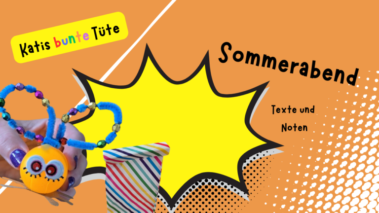 Kati bunte Tüte #9: Sommerabend